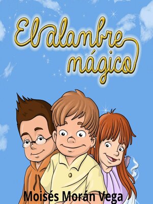 cover image of El alambre mágico